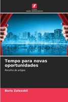 Tempo para novas oportunidades 6204090682 Book Cover