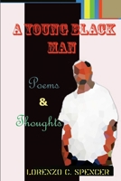A Young Black Man 0692529225 Book Cover