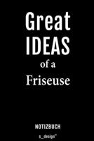 Notizbuch f�r Friseure / Friseur / Friseuse / Friseurin: Originelle Geschenk-Idee [120 Seiten liniertes blanko Papier] 1691105481 Book Cover