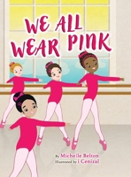 We All Wear Pink 0228850924 Book Cover