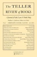 The Teller Review of Books: Vol. I Christianity, Culture & the State 1681090627 Book Cover