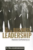 The Art of Business Leadership: Indian Experiences 0761935878 Book Cover