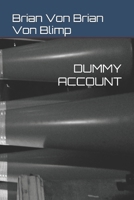 DUMMY ACCOUNT B0DW9JJK75 Book Cover
