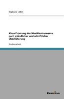 Klassifizierung der Musikinstrumente nach mündlicher und schriftlicher Überlieferung 3656994099 Book Cover