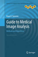 Guide to Medical Image Analysis: Methods and Algorithms 1447160967 Book Cover