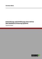 Entwicklung und Einf�hrung eines Online Betriebsdaten-Erfassung-Systems 3640749154 Book Cover