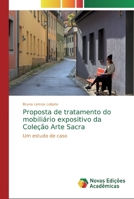 Proposta de tratamento do mobili�rio expositivo da Cole��o Arte Sacra 6139750709 Book Cover