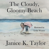 The Cloudy, Gloomy Beach 1639840389 Book Cover