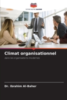 Climat organisationnel (French Edition) 6208111323 Book Cover