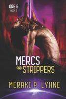 Mercs and Strippers 1487425252 Book Cover