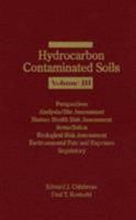 Hydrocarbon Contaminated Soils, Volume III 1566700183 Book Cover
