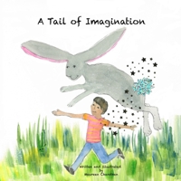 A Tail of Imagination 1694860159 Book Cover