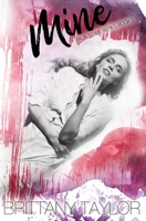 Mine: A Romantic Suspense Thriller B08L41BCF7 Book Cover