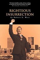 Righteous Insurrection 1426944152 Book Cover