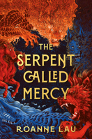 The Serpent Called Mercy 0756419441 Book Cover