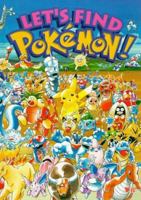 Let's Find Pokemon! 1569313903 Book Cover