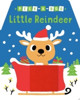 Peek-a-Boo Little Reindeer 1534451811 Book Cover