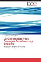 La Gobernanza y Los Consejos Economicos y Sociales 3848464128 Book Cover