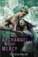 Archangel of Mercy 042525349X Book Cover