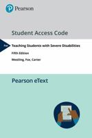 Teaching Students with Severe Disabilities, Pearson Etext -- Access Card 0133398064 Book Cover