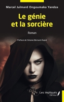 Le génie et la sorcière: Roman (French Edition) 2385412780 Book Cover