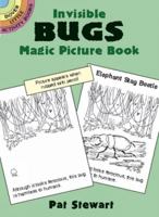 Invisible Bugs Magic Picture Book 0486426351 Book Cover