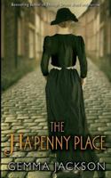 The Ha'Penny Place 1781999457 Book Cover