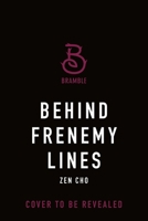 Behind Frenemy Lines 1250330475 Book Cover