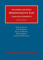 Administrative Law, Cases and Comments (University Casebook Series) 1634608194 Book Cover