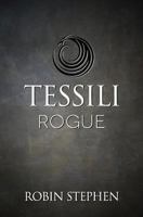 Tessili Rogue 0692519068 Book Cover