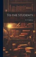 To the Students 1021516449 Book Cover