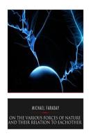 On the Various Forces of Nature 1541351754 Book Cover