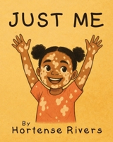 Just Me B0HBVMBKXZ Book Cover