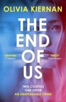 The End of Us: A Dark and Unpredictable Thriller 1529422027 Book Cover