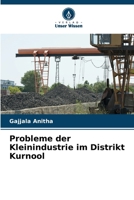 Probleme der Kleinindustrie im Distrikt Kurnool (German Edition) 6208793416 Book Cover