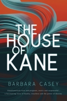The House of Kane 1645406024 Book Cover
