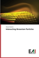 Interacting Brownian Particles 6202450266 Book Cover