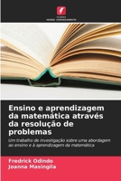 Ensino e aprendizagem da matemática através da resolução de problemas 6630292448 Book Cover