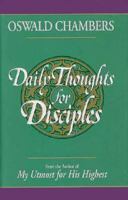 Daily Thoughts for Disciples (Christian Classics) 0310584817 Book Cover