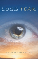 Loss Tear B0FPRN8CW4 Book Cover