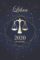 Libra 2020 Planner : Beautiful Astrological Horoscope Cover 12 Month Daily/Weekly/Monthly Planner Small 6 X9 Organizer Agenda Journal Gift for a Libra Star Sign 1650619596 Book Cover