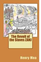 The Revolt of the Slaves Zanj 197577907X Book Cover