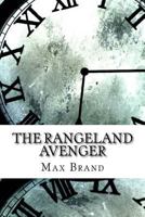 The Rangeland Avenger 0446341215 Book Cover