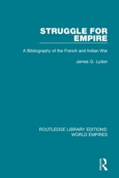 Struggle for Empire 1138545511 Book Cover