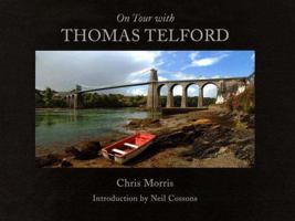 On Tour with Thomas Telford 0954209664 Book Cover