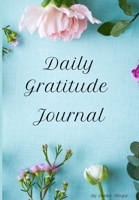 Daily Gratitude Journal 1707047537 Book Cover