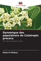 Dynamique des populations de Calotropis procera: Ait.f. dans la province du Caire 6205265079 Book Cover