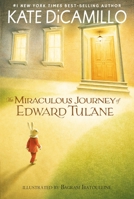 The Miraculous Journey of Edward Tulane 0545312566 Book Cover