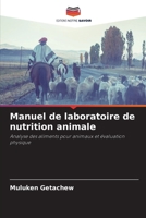 Manuel de laboratoire de nutrition animale (French Edition) 6208389704 Book Cover