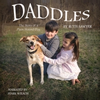 Daddles: The Story of a Plain Hound-dog B0006BLSCM Book Cover